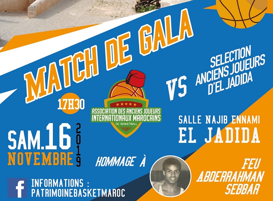 تنظيم مباراة استعراضية بين قدماء المنتخب المغربي لكرة السلة وقدماء  الدفاع الحسني الجديدي